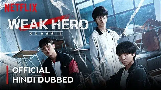 Weak-Hero-Class-1-Hindi-Dubbed-Web-Series