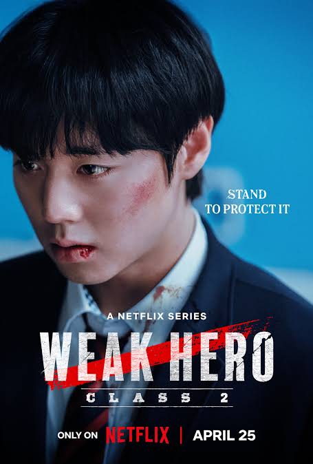 Weak Hero Class 1 Hindi Dubbed Web Series Download